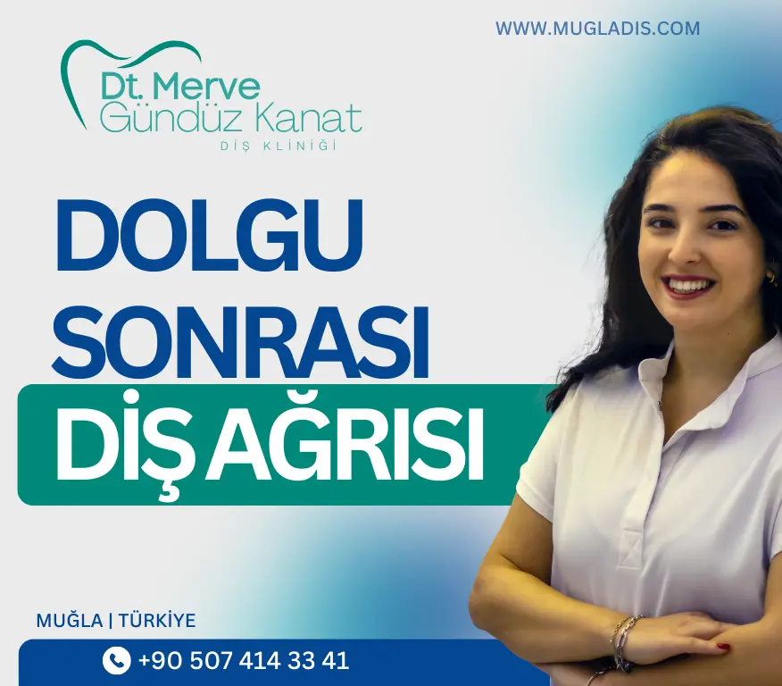 Muğla’da dolgu sonrası oluşan ağrılar hakkında bilgilendirici içerik.
