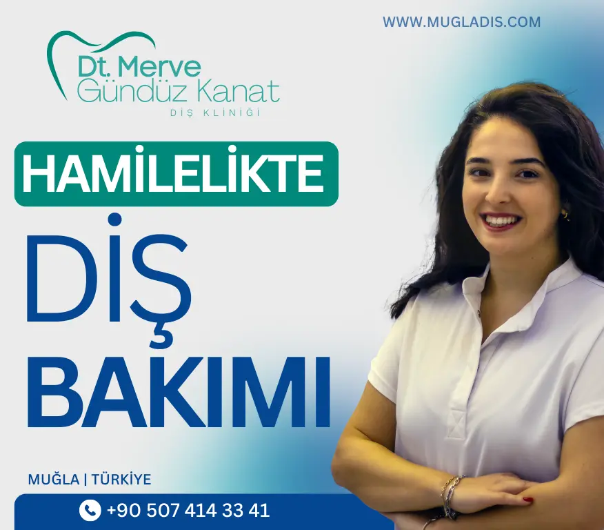 Hamilelikte diş bakımı için Muğla’da diş kontrolüne giden anne adayı