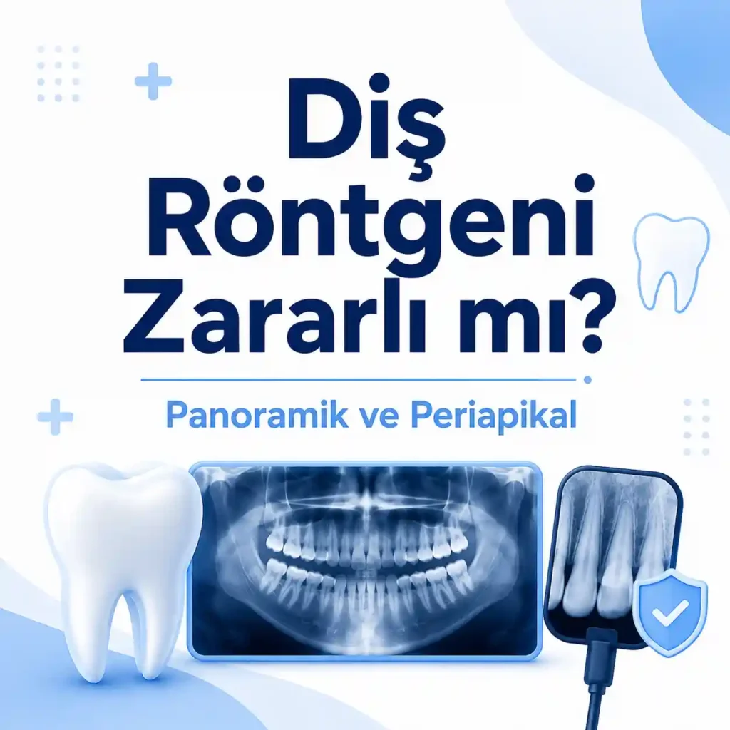 Diş röntgeni zararlı mı sorusunu açıklayan panoramik ve periapikal röntgen görseli